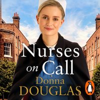 Nurses on Call - Donna Douglas - audiobook