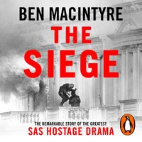 Siege - Ben Macintyre - audiobook