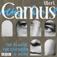 Albert Camus. The Plague, The Outsider and more - Albert Camus - audiobook