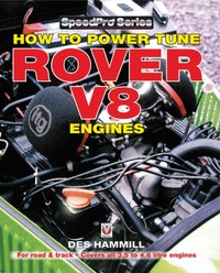 How to Power Tune Rover V8 Engines for Road & Track [DRM] - Des Hammill - ebook