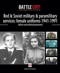 Red & Soviet military & paramilitary services: female uniforms 1941-1991 [DRM] - Adrian Streather - ebook