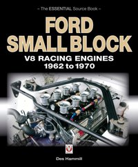 Ford Small Block V8 Racing Engines 1962-1970 [DRM] - Des Hammill - ebook