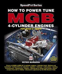 How to Power Tune MGB 4-Cylinder Engines [DRM] - Peter Burgess - ebook