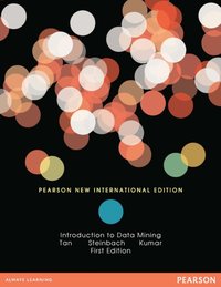 Introduction to Data Mining: Pearson New International Edition PDF eBook [DRM] - Vipin Kumar - ebook