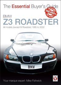 BMW Z3 Roadster [DRM] - James Michael Fishwick - ebook