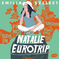 Natalie Eurotrip - Emilia Szelest - audiobook