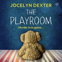 The Playroom - Jocelyn Dexter - audiobook