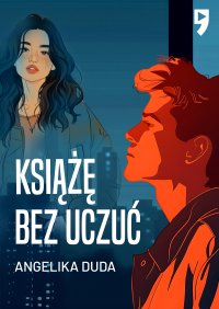 Książę bez uczuć - Angelika Duda - ebook