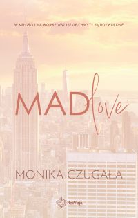 Mad love - Monika Czugała - ebook