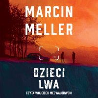 Dzieci lwa - Marcin Meller - audiobook