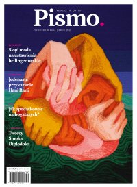 Pismo. Magazyn Opinii 10/2024 - Kamil Fejfer - eprasa