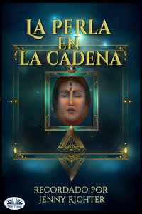 La Perla En La Cadena - Jenny Richter - ebook