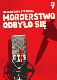 Morderstwo odbyło się - Małgorzata Starosta - ebook