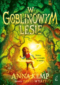 W Goblinowym Lesie - Anna Kemp - ebook