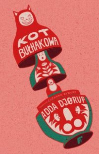 Kot Bułhakowa - Adda Djørup - ebook