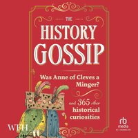 The History Gossip - Katie Kennedy - audiobook