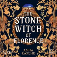 The Stone Witch of Florence - Anna Rasche - audiobook