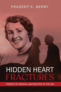 Hidden Heart Fractures - Pradeep K. Berry - ebook