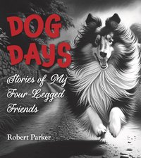 Dog Days - Robert Parker - ebook