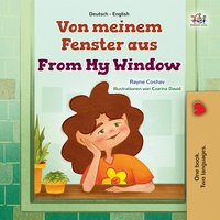 Von meinem Fenster aus. From My Window - Rayne Coshav - ebook