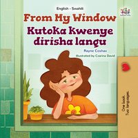 From My Window. Kutoka kwenye dirisha langu - Rayne Coshav - ebook