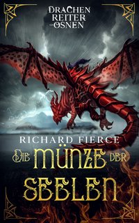 Die Münze der Seelen - Richard Fierce - ebook