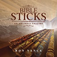 Bible Sticks - Ron Vance - ebook