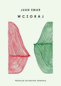 Wczoraj - Juan Emar - ebook