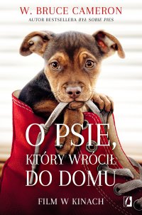 O psie, który wrócił do domu - W. Bruce Cameron - ebook