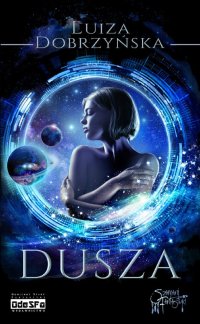 Dusza - Luiza Edyta Dobrzyńska - ebook