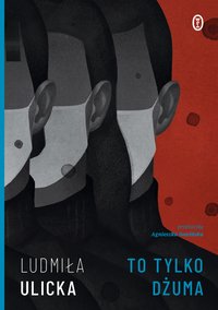 To tylko dżuma - Ludmiła Ulicka - ebook