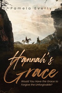 Hannah's Grace - Pamela Everly - ebook