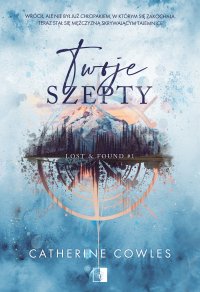 Twoje szepty - Catherine Cowles - ebook