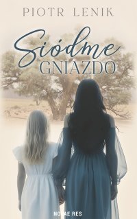 Siódme gniazdo - Piotr Lenik - ebook