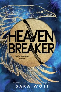 Heavenbreaker - Sara Wolf - ebook