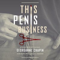 This Penis Business - Echo Montgomery Garrett - audiobook