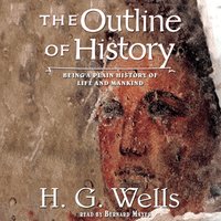 Outline of History - H. G. Wells - audiobook