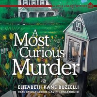 Most Curious Murder - Elizabeth Kane Buzzelli - audiobook