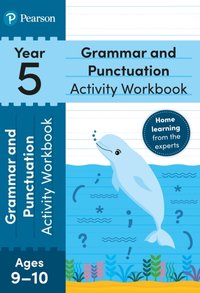 Pearson Learn at Home Grammar & Punctuation Activity Workbook Year 5 Kindle [DRM] - Hannah Hirst-Dunton - ebook