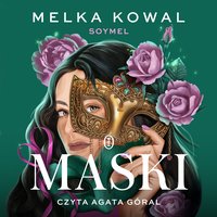 Maski - Melka Kowal - audiobook