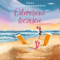 Odroczone szczęście - Anna Ficner-Ogonowska - audiobook