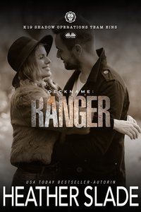 Deckname. Ranger - Heather Slade - ebook