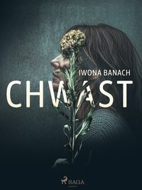 Chwast - Iwona Banach - ebook