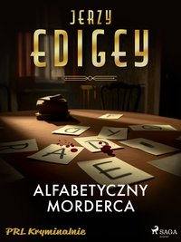 Alfabetyczny morderca - Jerzy Edigey - ebook
