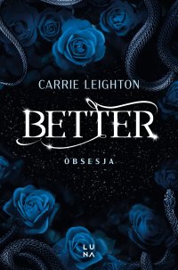 Better. Obsesja - Carrie Leighton - ebook