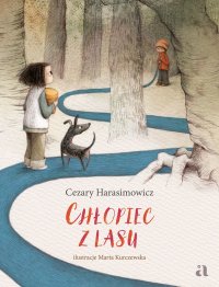 Chłopiec z lasu - Cezary Harasimowicz - ebook