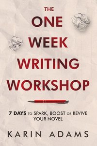 The One Week Writing Workshop - Karin Adams - ebook