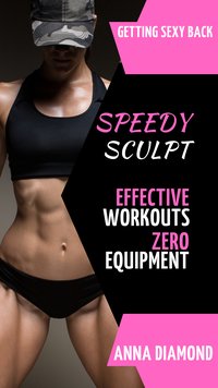 Speedy Sculpt - Anna Diamond - ebook