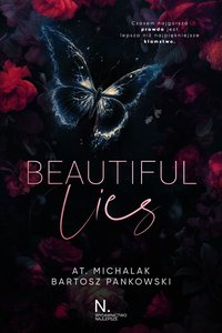 Beautiful lies - Bartosz Pankowski - ebook