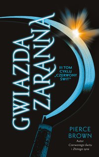 Gwiazda zaranna - Pierce Brown - ebook